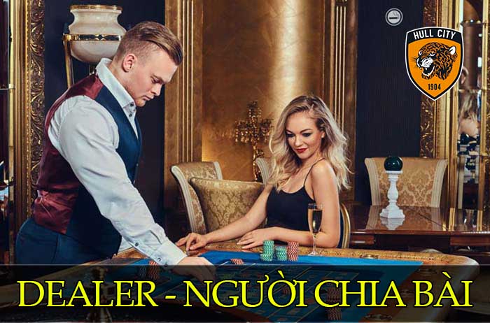 dealer là gì trong casino
