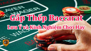gấp thếp baccarat