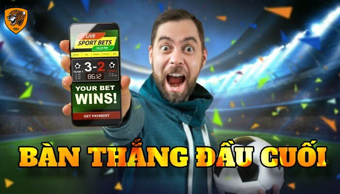 kèo bàn thắng đầu cuối là sao